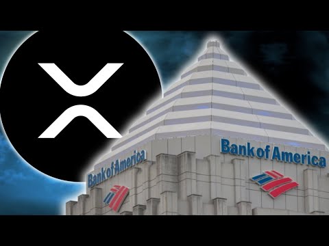 Ripple XRP And Bank Of America Will Ignite A new Era In Financial Markets!!! *MUST WATCH*