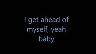 Ahead of Myself - X Ambassadors (lyrics)