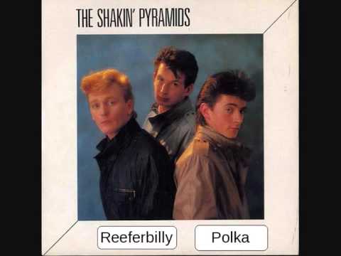 The Shakin' Pyramids -  Reeferbilly Polka [Rockabilly Music]