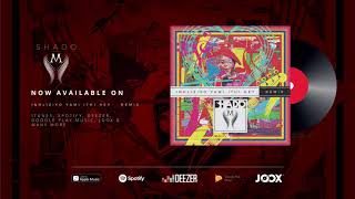 Shado M -  Inhliziyo Yami Ithi Hey (Remix)