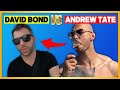 David Bond Goes Off On Andrew Tate