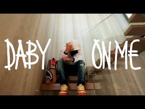 Daby - On Me (Official Video)