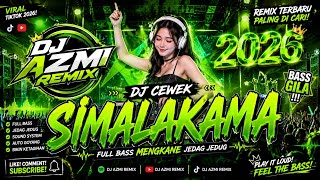 Download lagu DJ SIMALAKAMA REMIX TERBARU 2026 🎧 FULL BASS • JEDAG JEDUG VIRAL TIKTOK • DJ AZMI REMIX  mp3