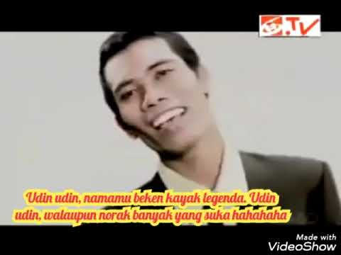 UDIN SEDUNIA(LIRIK) - UDIN MAJNUN