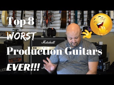 Top 8 WORST Production Guitars EVER!