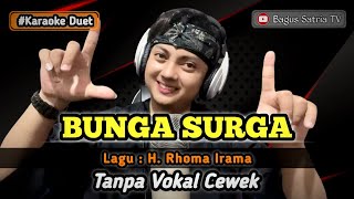 Download lagu Bunga surga - karaoke duet tanpa vokal cewek dangdut koplo mp3