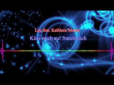 [Techno] Lay feat.  Kathleen Moore - Küss mich auf Französisch