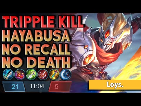 Tripple Kill! No Recall! Hayabusa Gameplay by Loys. | Perfect Farming | Combo and Build