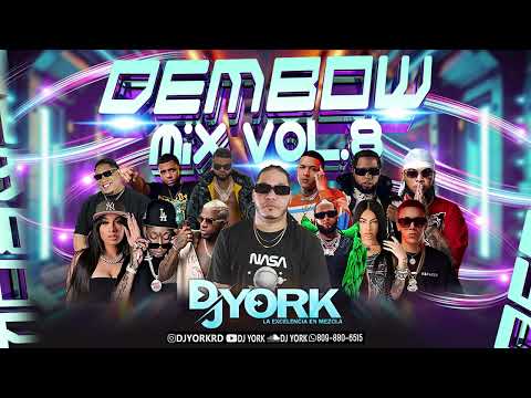 DEMBOW MIX - 2025 VOL.8 LOS MAS PEGADO DJ YORK