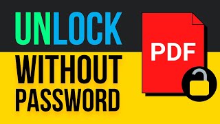 Remove Password From PDF Without Knowing Password (FREE)