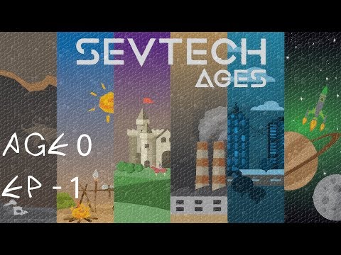 SevTech:Ages - Episode 1 - The Boys are Back!