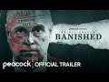 Prince Andrew: Banished | Official Trailer | Peacock Original