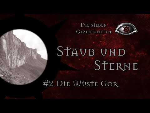 [DSA 5] G7 Vorabenteuer - Staub und Sterne #2 -Die Wüste Gor (GER) | Pen and Paper Rollenspiel