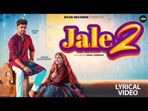 Jale 2 (Official Video) | Sapna Choudhary,Aman Jaji,Sahil Sandhu | Shiva | New Haryanvi Song 2025