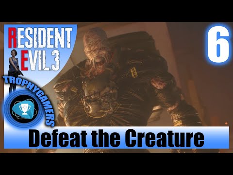 Resident Evil 3 Remake – Defeat the Creature - Nemesis Down? - Gameplay Walkthrough Part 6