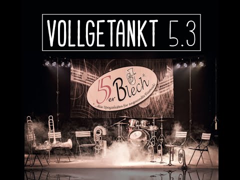 5er Blech | CD 5.3 VOLLGETANKT | Trailer
