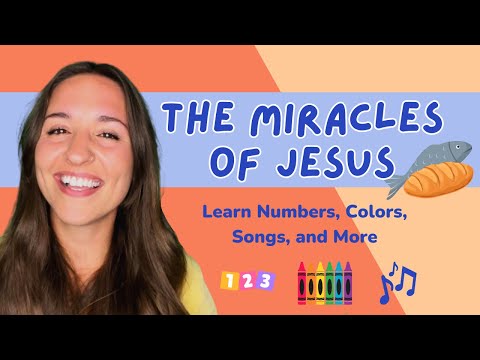 Christian Toddler Learning! Learn 3 Miracles of Jesus, Numbers, Colors, Animals, Songs and More!