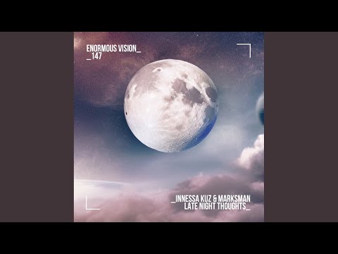 Late Night Thoughts (Extended Mix)