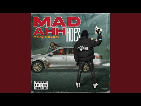 MAD AHH HOES