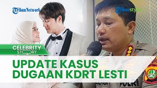 UPDATE Kasus Dugaan KDRT Lesti Kejora, 5 Saksi Sudah Diperiksa, Termasuk Orangtua sang Pedangdut