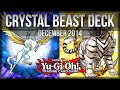 Crystal Beasts December 2014 Yu-Gi-Oh Deck ...