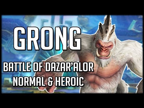 GRONG NORMAL & HEROIC - Battle of Dazar'alor Raid Guide | WoW BFA