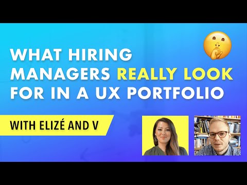 What Hiring Mangers REALLY look for in a UX Portfolio
