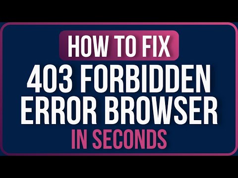 How to Fix 403 Forbidden Error Problem 2025 [FIXED]