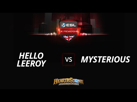 Mysterious v HelloLeeroy - LB Round of 2 - ESL UK Premiership Spring 2016