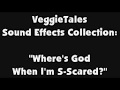 VeggieTales Sound Effects Collection Where S God When I M Scared 1993