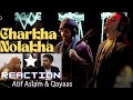 Reaction of Charkha Nolakha | Atif Aslam and Qayaas | Season 5 | Coke Studio Pakistan