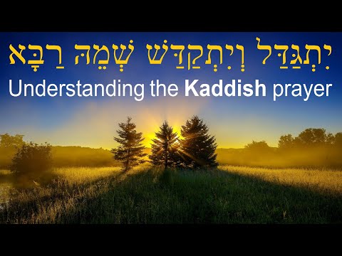 UNDERSTANDING THE KADDISH PRAYER – Rabbi Michael Skobac – Jews for Judaism