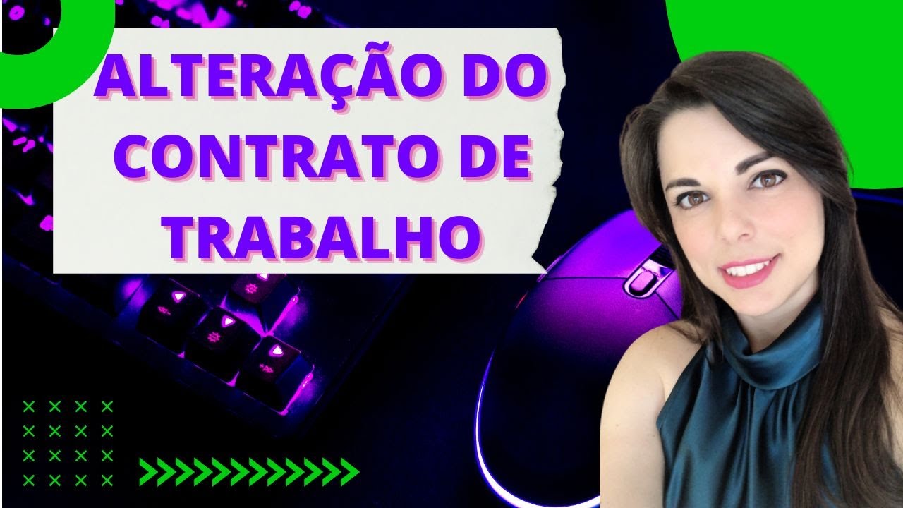 ALTERAÇÃO DO CONTRATO DE TRABALHO