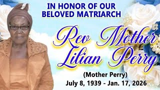 Reverend Mother Lillian Perry aka Mother Perry Funeral Service💔⚰️😔