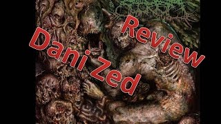 Review - Guttural Secrete - Recreating The Stumps - Dani Zed