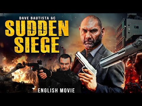 Pierce Brosnan & Dave Bautista In SUDDEN SIEGE - Hollywood Free English Movie | Full Action Movie 