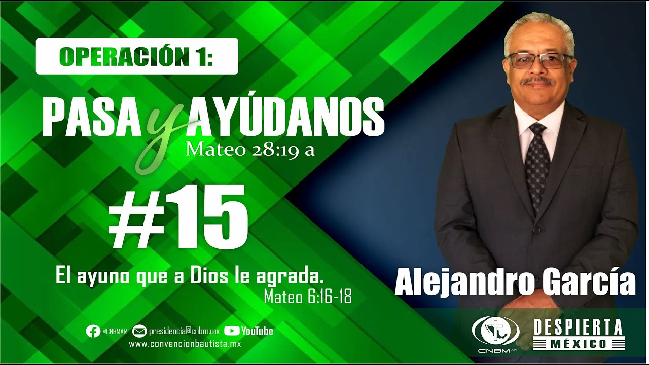 LECCIÓN 15: El ayuno que a Dios le agrada.
