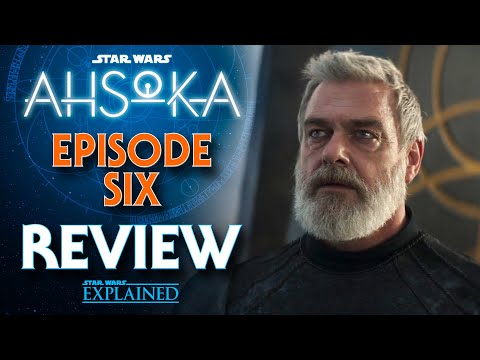 Ahsoka Part Six Review - Far, Far Away