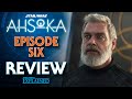 Ahsoka Part Six Review - Far, Far Away