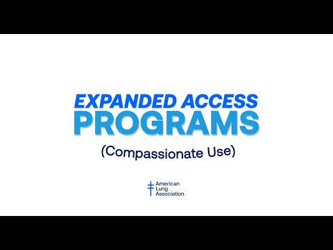 Expanded Access Programs Compassionate Use