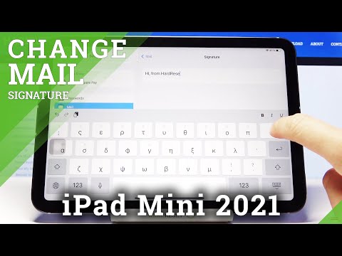 How to Change Email Signature in iPad Mini 2021 – Customize Email Signature