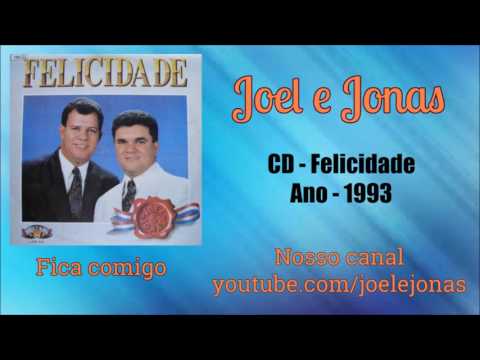 JOEL E JONAS -  08. FICA COMIGO - 1993