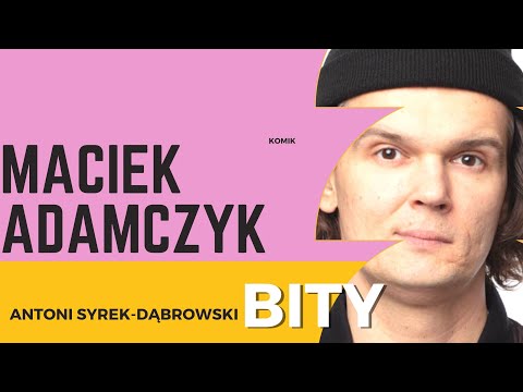 Antoni Syrek-Dąbrowski BITY 15: Maciek Adamczyk