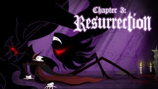 Chapter 3: Resurrection/ A.K.A: Fuck You (Fan Animated)