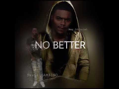NO Better MWPOFFICIAL ft. $AVII GAMBINO
