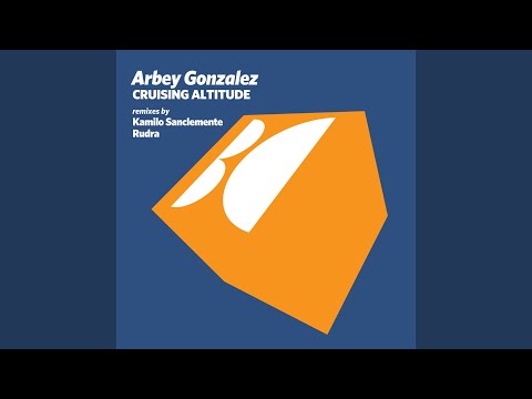 Cruising Altitude (Kamilo Sanclemente Remix)