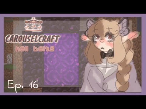 ʚɞ Hell belts |[CarouselCraft] | Ep 16 Modded Minecraft Final