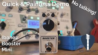 Video thumbnail for Ibanez BTMINI Booster Mini - Quick & Painless Demo by MTJ Guitars