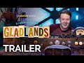Dimension 20: Gladlands Trailer