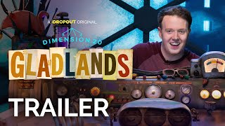 Dimension 20: Gladlands Trailer